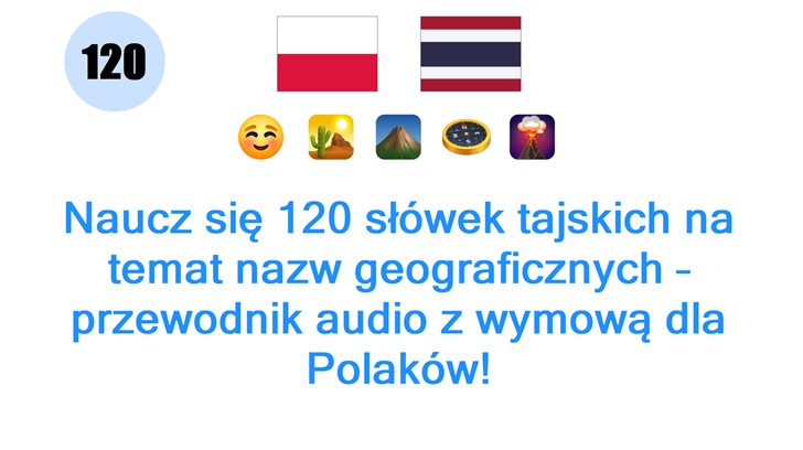 Naucz się 120 słówek tajskich na temat nazw geograficznych – przewodnik audio z wymową dla Polaków!